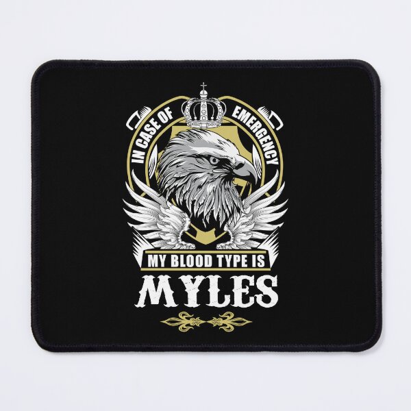 Item preview, Myles Name T Shirt - In Case Of Emergency My Blood Type Is Myles Gift Item Tee designed and sold by wardorion9.