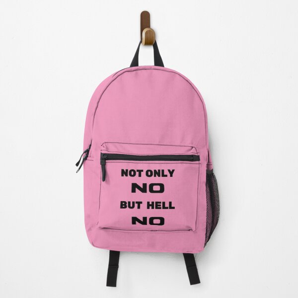 Item preview, Not Only No But Hell No designed and sold by MajesticTree.