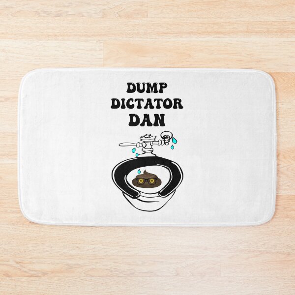 Item preview, DUMP DICTATOR DAN designed and sold by DomGDesign.