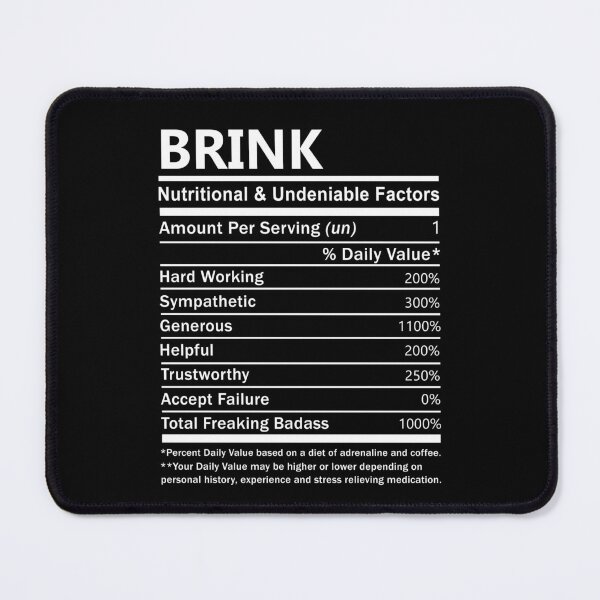 Item preview, Brink Name T Shirt - Brink Nutritional And Undeniable Factors Gift Item Tee designed and sold by jazminprin.