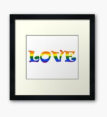 LOVE EVERYONE... Framed Print