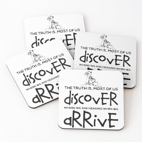 Item preview, When We Arrive Calvin And Hobbes Quote  designed and sold by ChloeBartley.