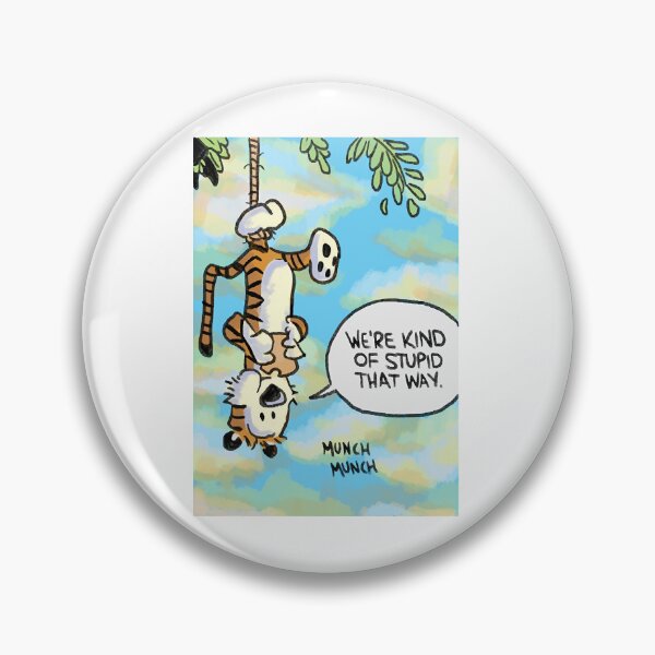 Item preview, we are kind of stupid that way (hobbes)  designed and sold by ChloeBartley.