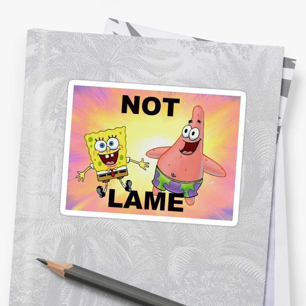 spongebob not lame