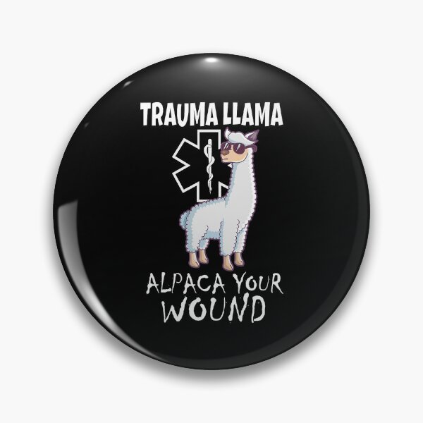 Item preview, Trauma Llama Alpaca Your Wound designed and sold by SkylerKason.