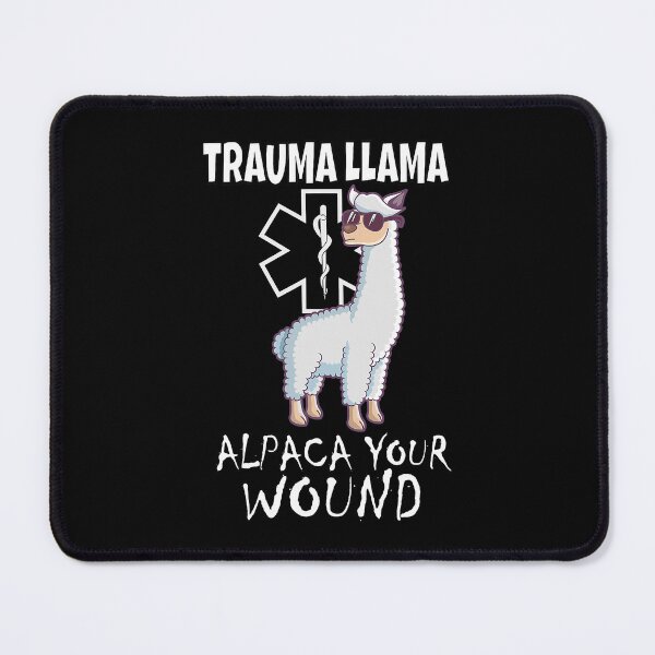 Item preview, Trauma Llama Alpaca Your Wound designed and sold by SkylerKason.