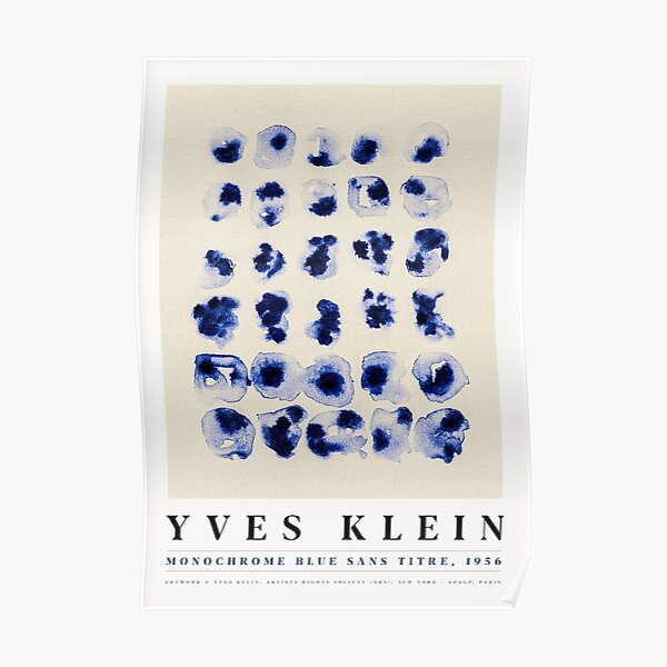 "Yves Klein Blue Monochrome" Poster by nchlsdickens Redbubble