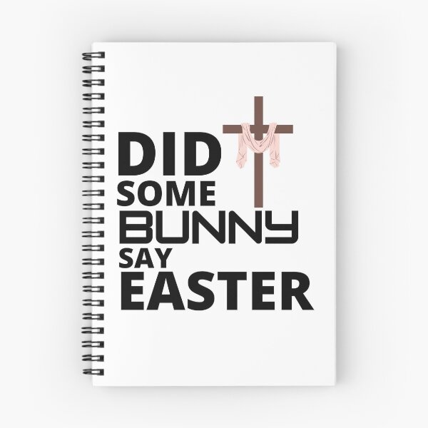 Item preview,   Did some bunny say easter :  funny easter gifts designed and sold by Yaatra.