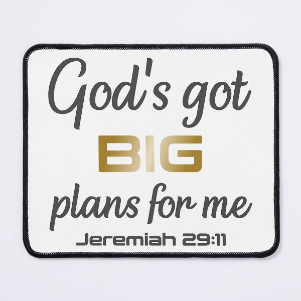Item preview, Christian Design - God's Got Big Plans for Me - Bible Verse, Jeremiah 29:11 designed and sold by simplydesignart.