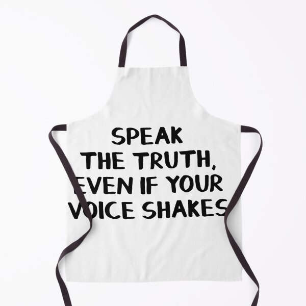 Item preview, Speak the truth, even if your voice shakes designed and sold by Brian2612.