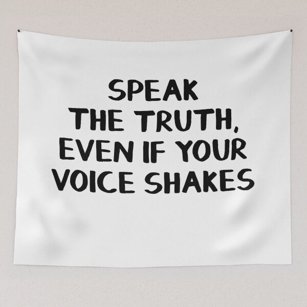 Item preview, Speak the truth, even if your voice shakes designed and sold by Brian2612.