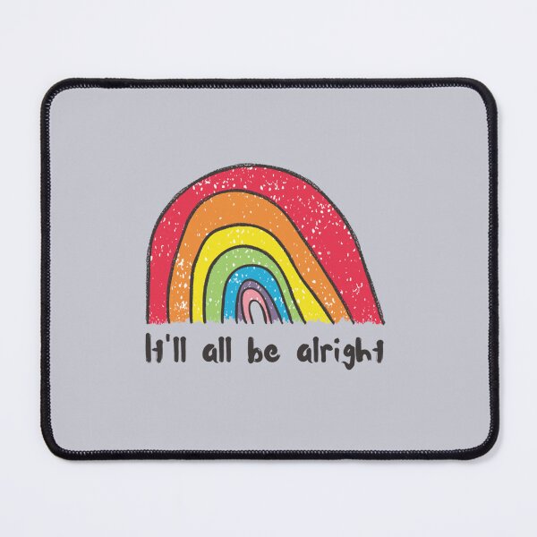 Item preview, It all be alright the rainbow is coming-Rise up designed and sold by IsabelLambx.