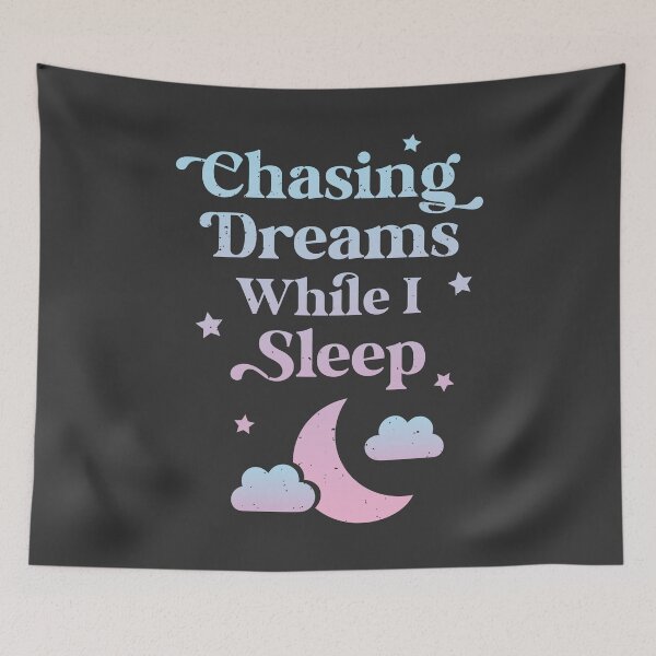 Item preview, Chasing Dreams While I Sleep Gradient designed and sold by rustydoodle.