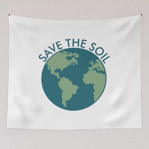Item preview, Save the soil, Our Planet, Protect Our Earth designed and sold by Brian2612.