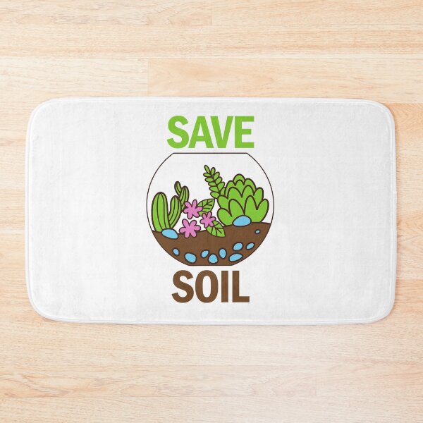 Item preview, Save Soil , I Save the Planet designed and sold by Brian2612.