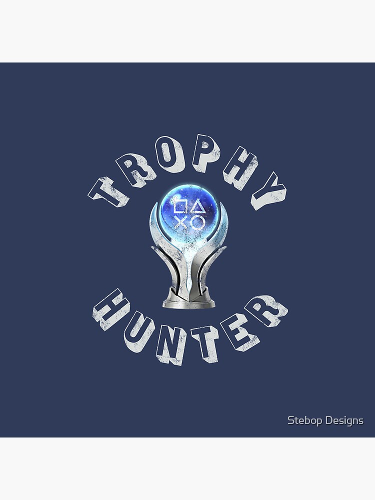 Platinum Trophy Hunter