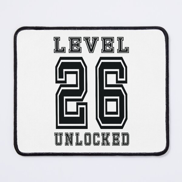 Item preview, Level 26 Unlocked designed and sold by jain-ravi002.