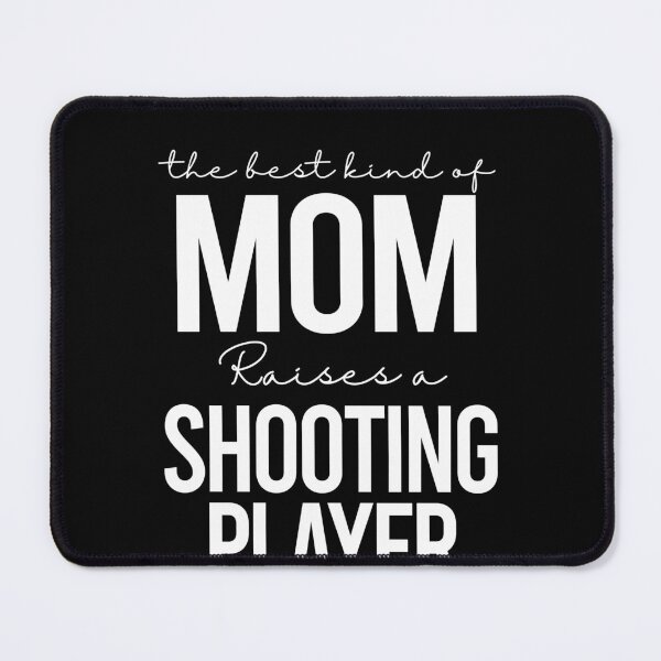 Item preview, The best kind of mom raises a shooting player - white designed and sold by EmilyFun.