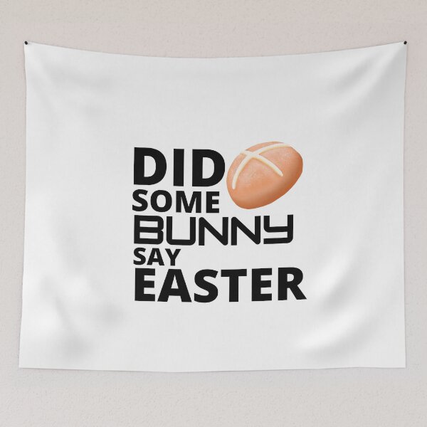Item preview,   Did some bunny say easter :  funny easter gifts designed and sold by Yaatra.