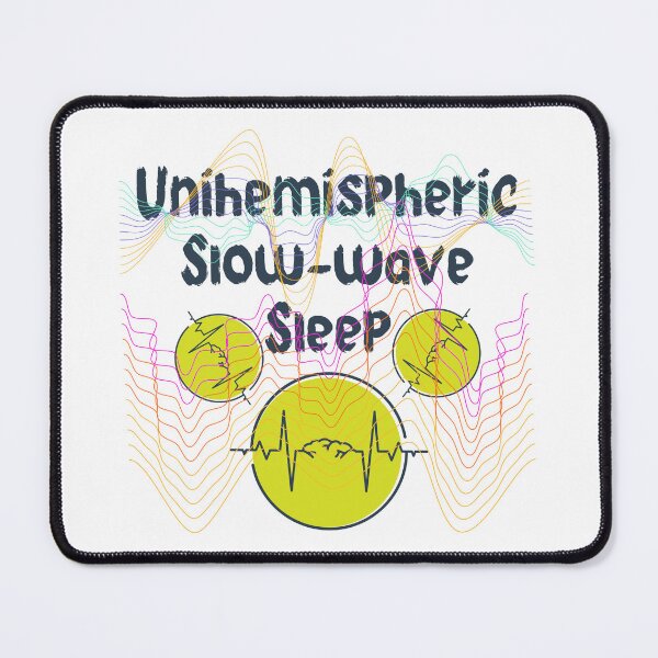 Item preview, Unihemispheric Slow-wave Sleep designed and sold by Scopestor.