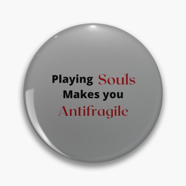 Item preview, Playing Souls makes you Antifragile designed and sold by Printshac.
