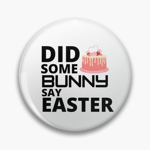 Item preview,  Did some bunny say easter :  funny easter gifts designed and sold by Yaatra.