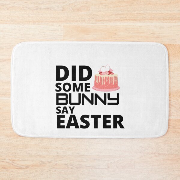 Item preview,  Did some bunny say easter :  funny easter gifts designed and sold by Yaatra.