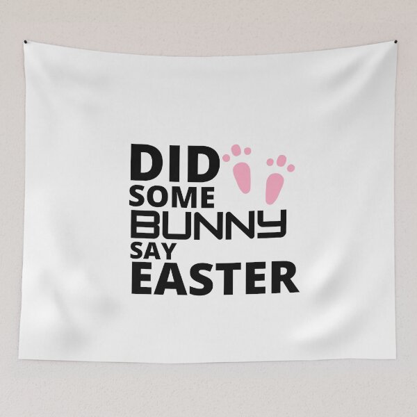 Item preview,  Did some bunny say easter :  funny easter gifts designed and sold by Yaatra.