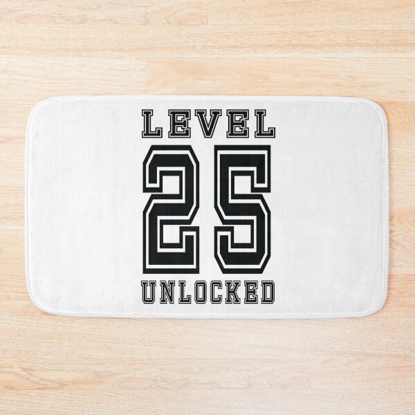 Item preview, Level 25 Unlocked designed and sold by jain-ravi002.