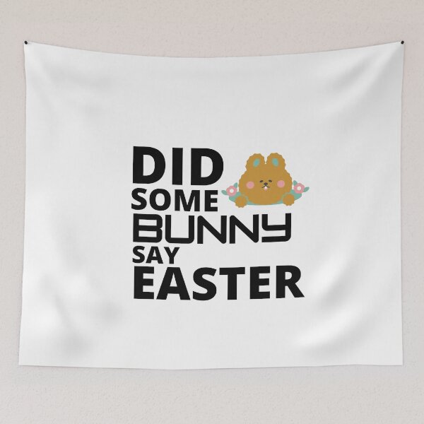 Item preview,  Did some bunny say easter :  funny easter gifts designed and sold by Yaatra.