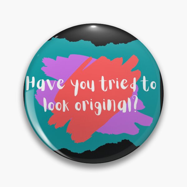 Item preview, Try to be original designed and sold by Zevy-Darling.