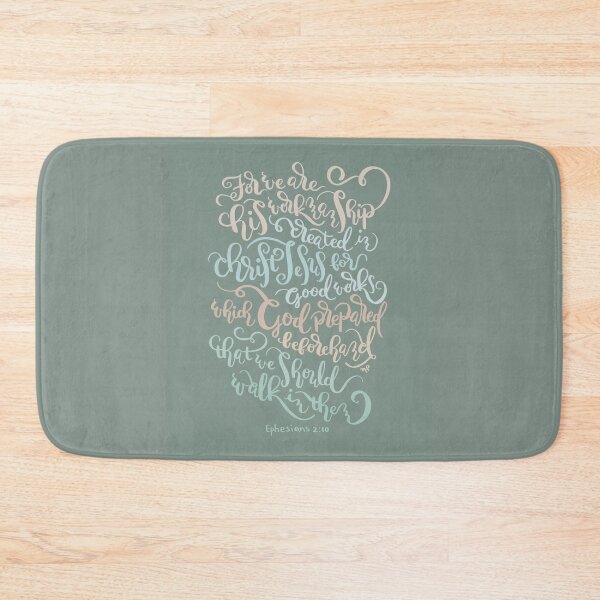 Item preview, For We Are His Workmanship - Ephesians 2:10 designed and sold by joyfultaylor.