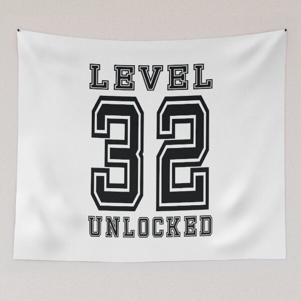 Item preview, Level 32 Unlocked designed and sold by jain-ravi002.