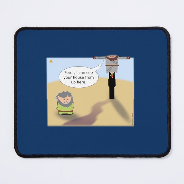 Item preview, Jesus Peter, I can see your house from up here.   designed and sold by phoenixmitchell.