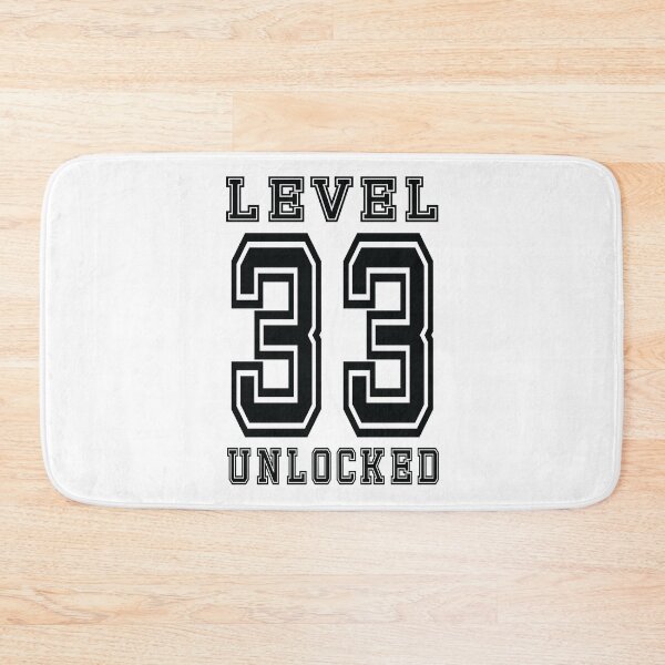 Item preview, Level 33 Unlocked designed and sold by jain-ravi002.