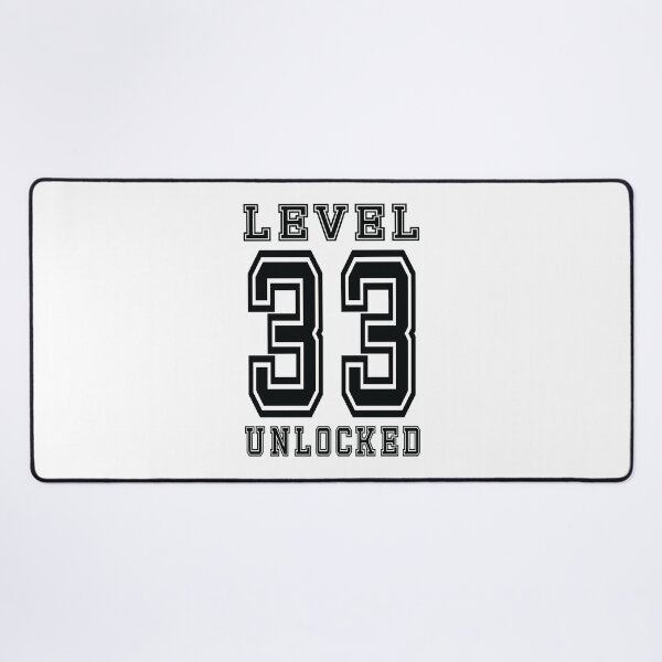 Item preview, Level 33 Unlocked designed and sold by jain-ravi002.