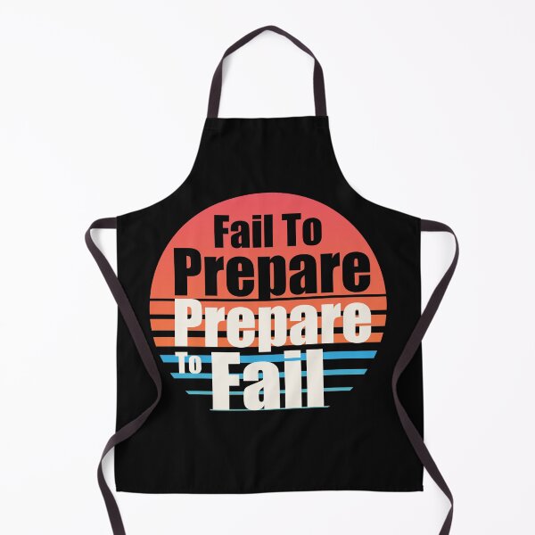 Item preview, Fail to prepare, prepare to fail designed and sold by Parrot-Boy ⭐️⭐️⭐️⭐️⭐️.