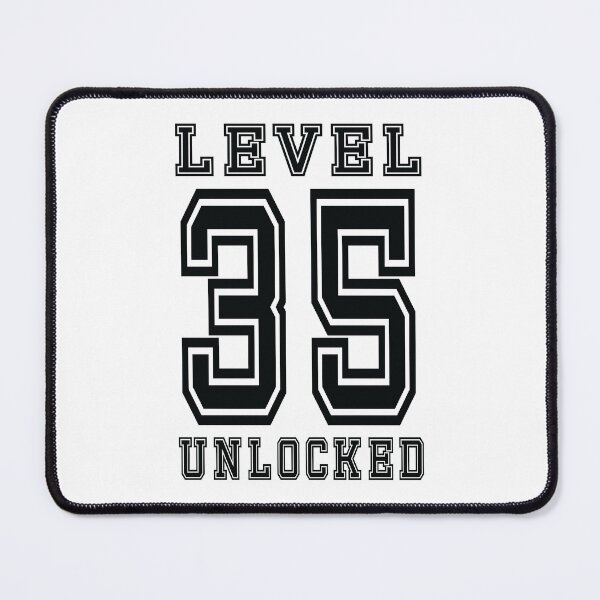 Item preview, Level 35 Unlocked designed and sold by jain-ravi002.