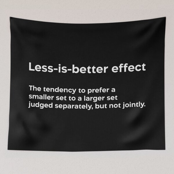 Item preview, Less-is-better effect white designed and sold by EdimQuotes.