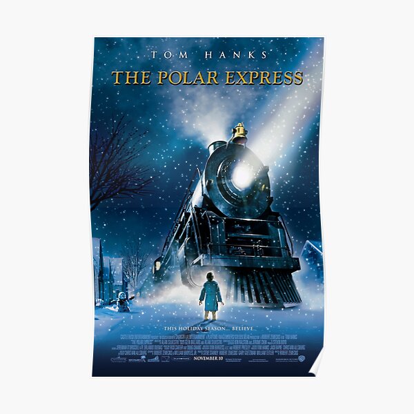 The Polar Express Movie Poster Poster For Sale By Underonesky Redbubble