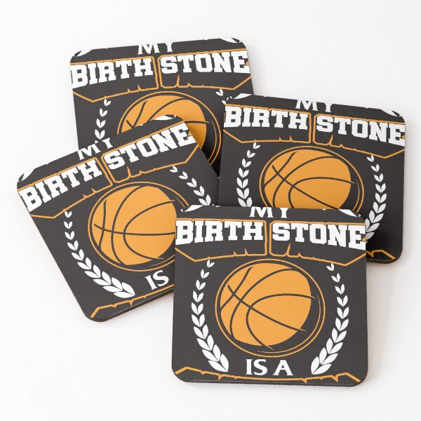 Item preview, I'm Pretty Sure My Birth Stone Is A Basketball  designed and sold by RED FIR.