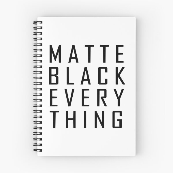 Item preview, MATTE BLACK EVERY THING designed and sold by NisuAtino.