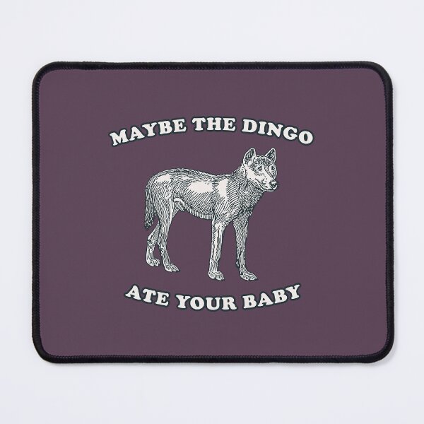 Item preview, Maybe The Dingo Ate Your Baby designed and sold by NisuAtino.
