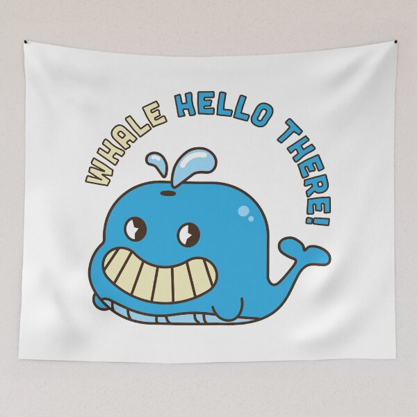 Item preview, WHALE HELLO THERE! designed and sold by Scopestor.