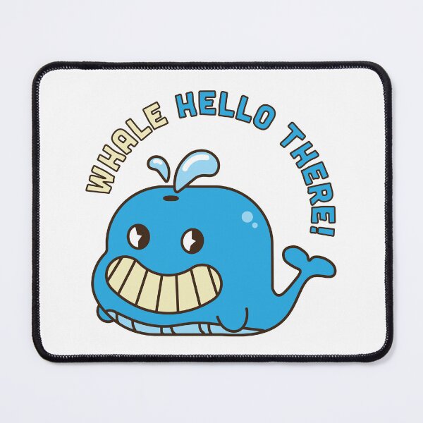 Item preview, WHALE HELLO THERE! designed and sold by Scopestor.