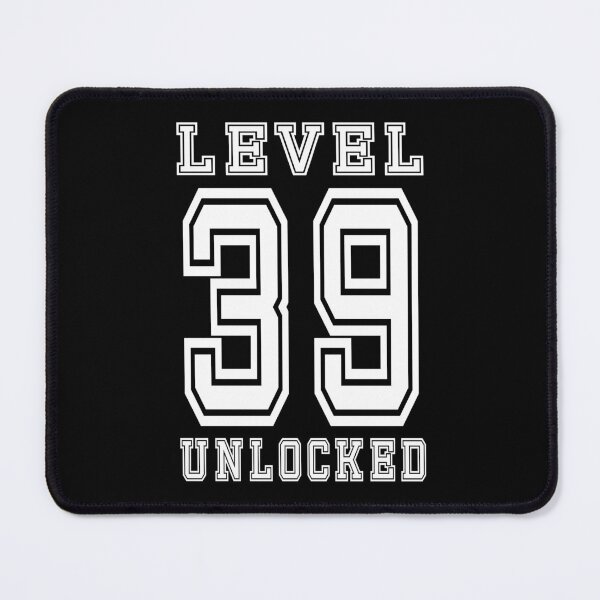 Item preview, Level 39 Unlocked designed and sold by jain-ravi002.