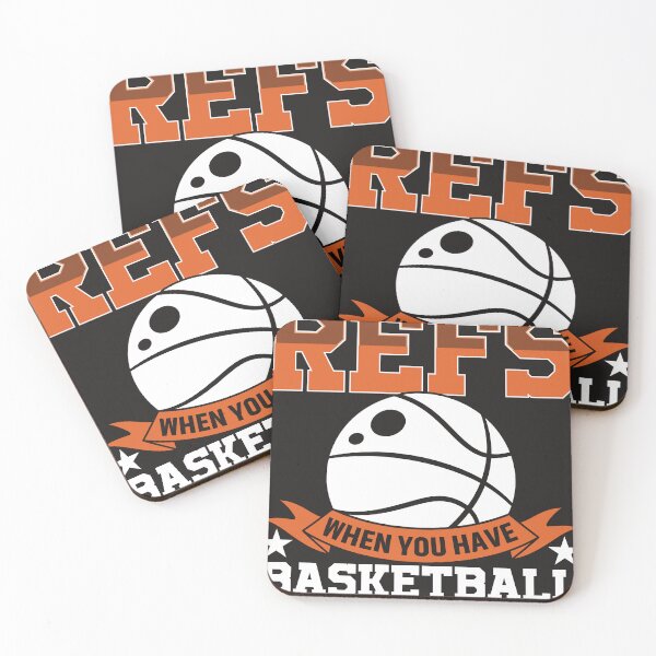 Item preview, Who Needs Refs When You Have Basketball Moms designed and sold by RED FIR.