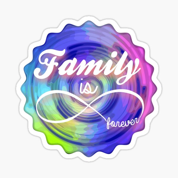 "Family is Forever" Sticker by Korals Redbubble