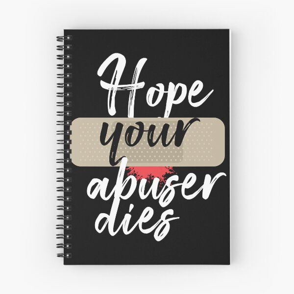 Item preview, Hope Your Abuser Dies Text  designed and sold by JuanCal6128511.