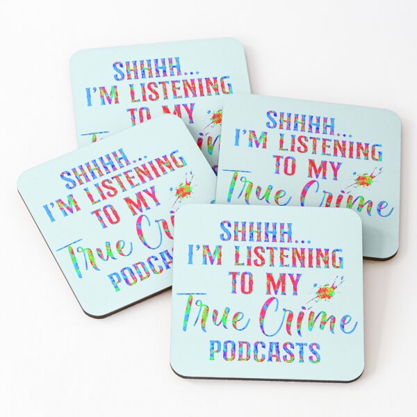 Item preview, Shhh I'm Listening to My True Crime Podcasts! designed and sold by CristalleLisa.